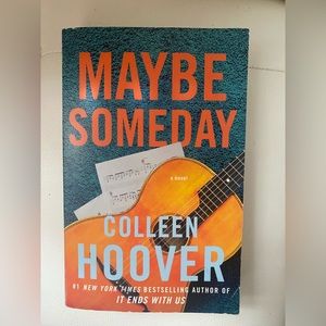 Maybe Someday Ser.: Maybe Someday by Colleen Hoover (2014, Trade Paperback)